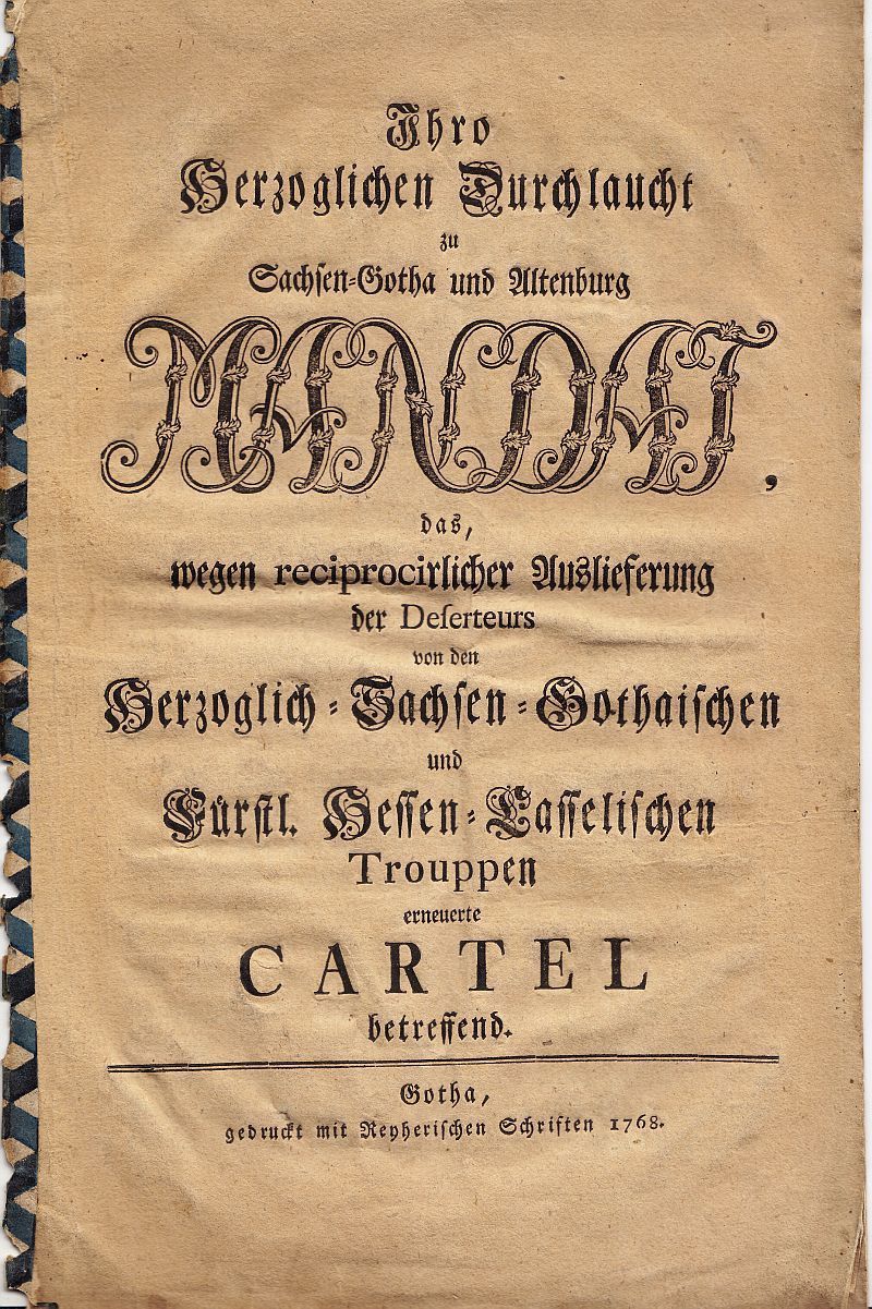 ...Auslieferung der Deserteurs...Sachsen-Gotha...Hessen-Cassel, 1768-image