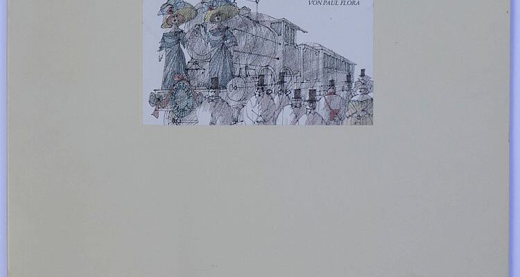 Paul Flora, das Dampfross, Mappe mit 12 Offsetblättern, signiert, 1987