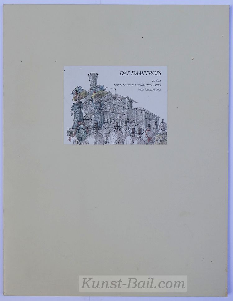 Paul Flora, das Dampfross, Mappe mit 12 Offsetblättern, signiert, 1987-image