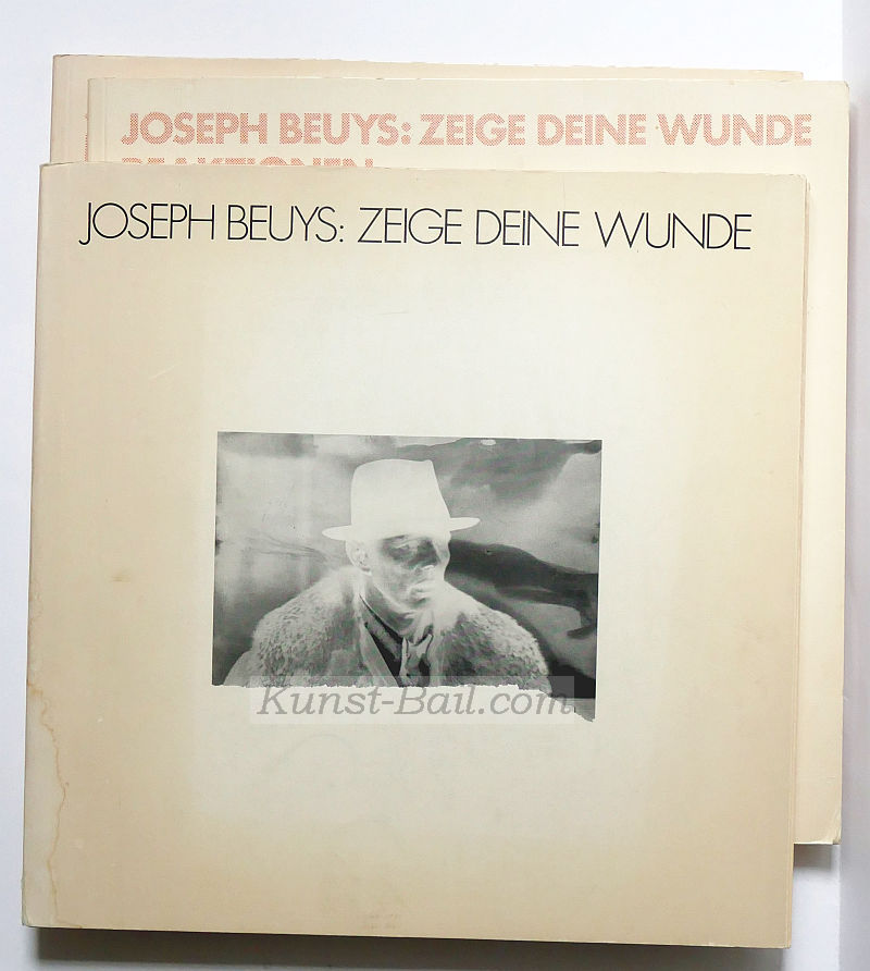 Joseph Beuys, Zeige deine Wunde, München, Städtische Galerie im Lenbachhaus 1980, sowie Beiband: Zeige Deine Wunde – Reaktionen-image